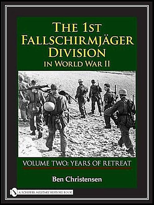 Christensen, Ben | 1st fallschirmjager division in world war ii : Years of retreat