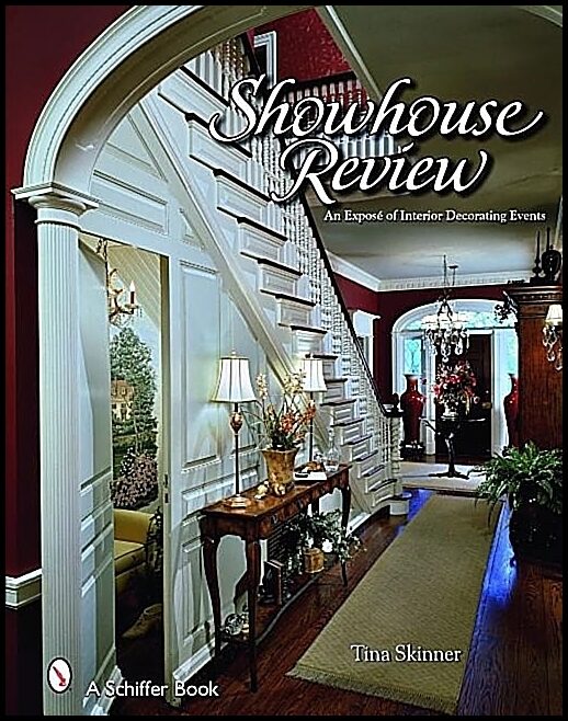 Tina Skinner | Showhouse Review : An Exposé of Interior Decorating Events