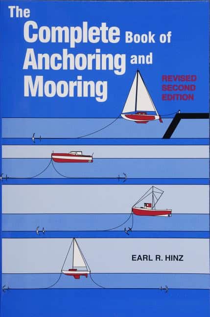 Hinz, Earl R. | Complete book of anchoring and mooring