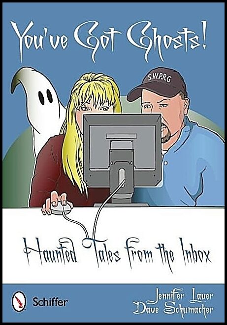 Jennifer Lauer | You'Ve Got Ghosts! : Haunted Tales from the Inbox