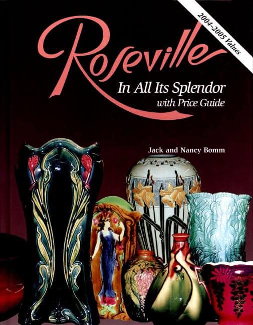 Bomm, Nancy | Roseville in all its splendor