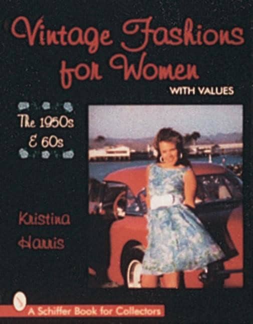 Kristina Harris | Vintage Fashions For Women : The 1950s & 60s