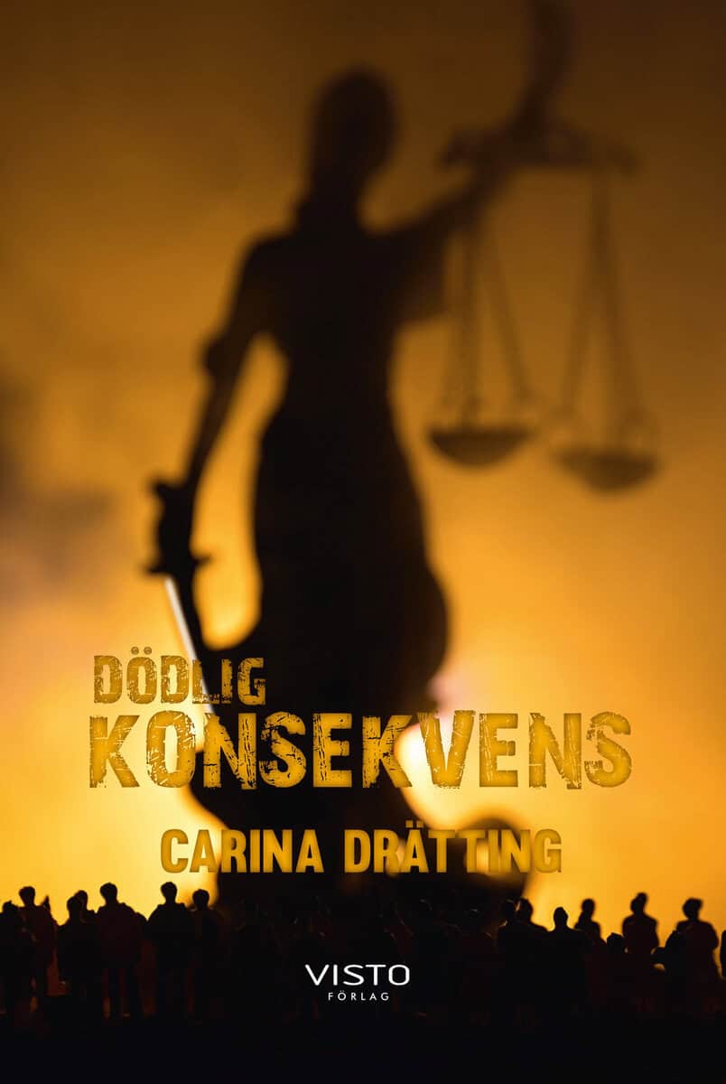 Drätting, Carina | Dödlig konsekvens
