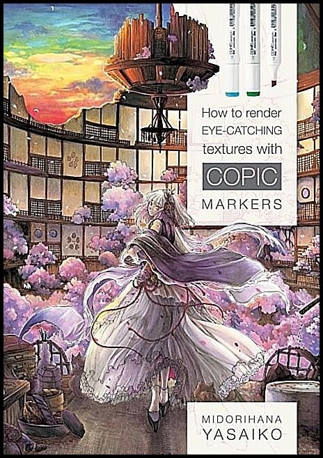 Yasaiko Midorihana | How To Render Eye-Catching Textures With Copic Markers