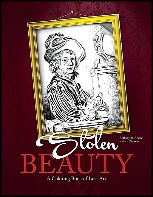 Amore, Anthony | Stolen beauty : A coloring book of lost art