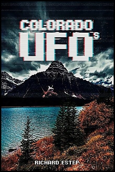 Richard Estep | Colorado Ufos