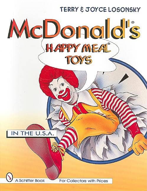 Losonsky, Joyce | Mcdonalds (r) happy meal (r) toys : In the usa