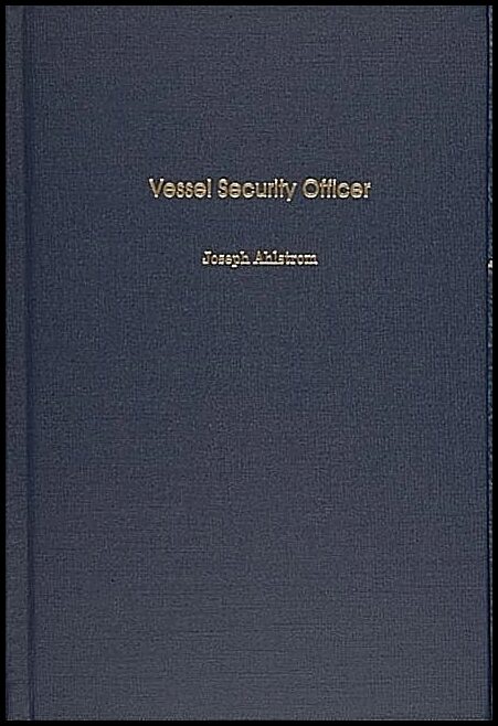 Joseph Ahlstrom | Vessel Security Officer