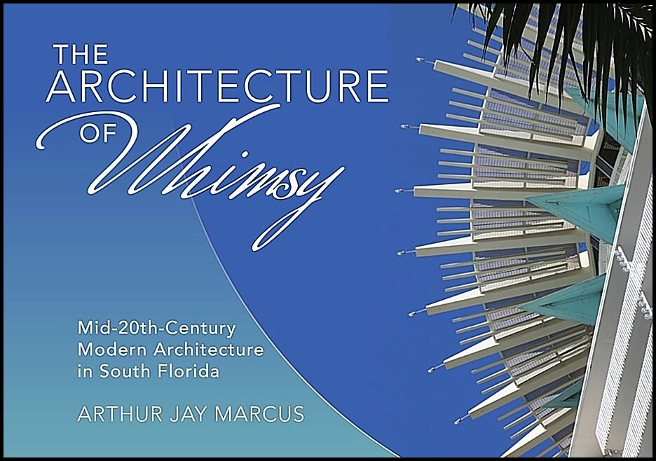 Arthur Jay Marcus | The Architecture Of Whimsy