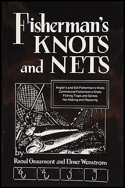 Raoul Graumont | Fisherman’s Knots And Nets