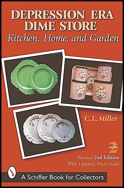 C.L. Miller | Depression Era Dime Store : Kitchen, Home, and Garden