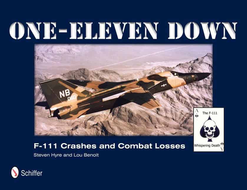 Benoit, Lou | One-eleven down : F-111 crashes and combat losses