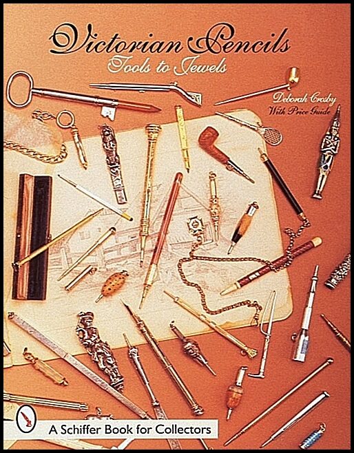Deb Crosby | Victorian Pencils : Tools to Jewels
