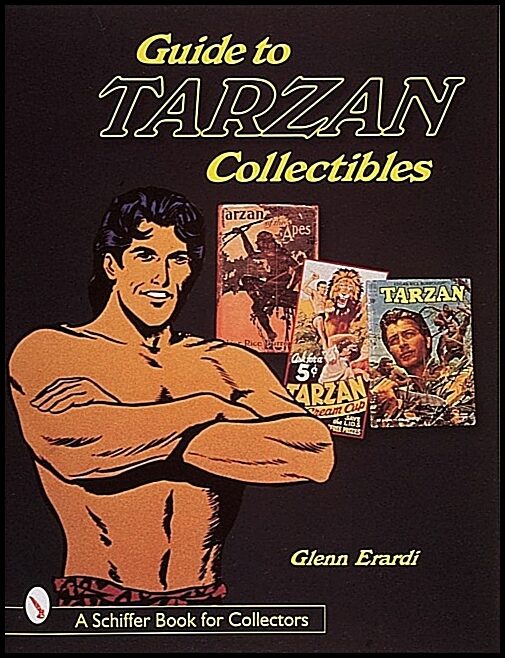 Glenn Erardi | Guide To Tarzan Collectibles