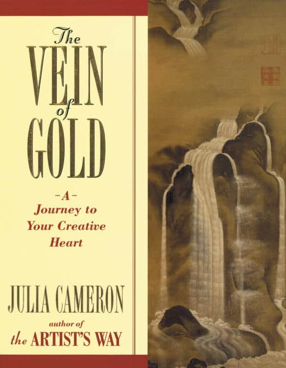 Cameron, Julia | Vein Of Gold : A Journey To Your Creative Heart