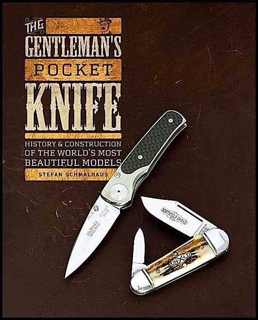 Stefan Schmalhaus | The Gentleman's Pocket Knife