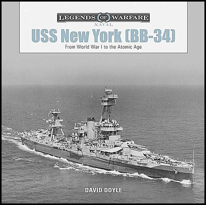 David Doyle | Uss New York (Bb-34) : From World War I to the Atomic Age