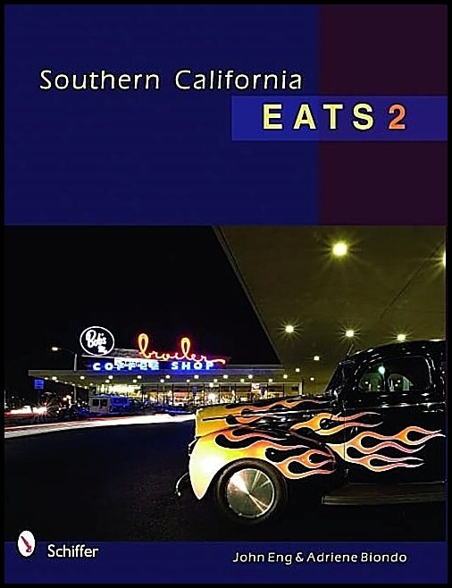 John Eng | Southern California Eats 2