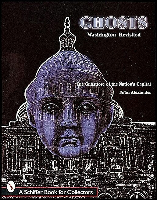 John Alexander | Ghosts! Washington Revisited