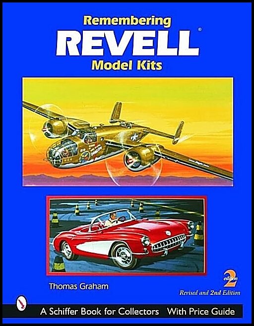 Thomas Graham | Remembering Revell Model Kits
