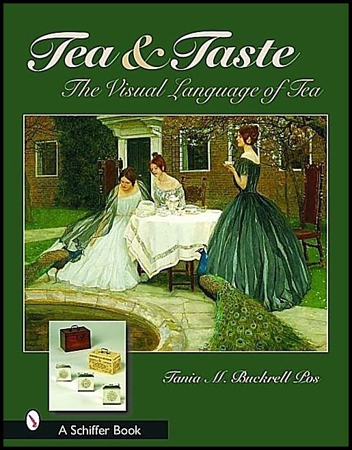 Tania M. Buckrell Pos - Peking Universit | Tea & Taste : The Visual Language Of Tea