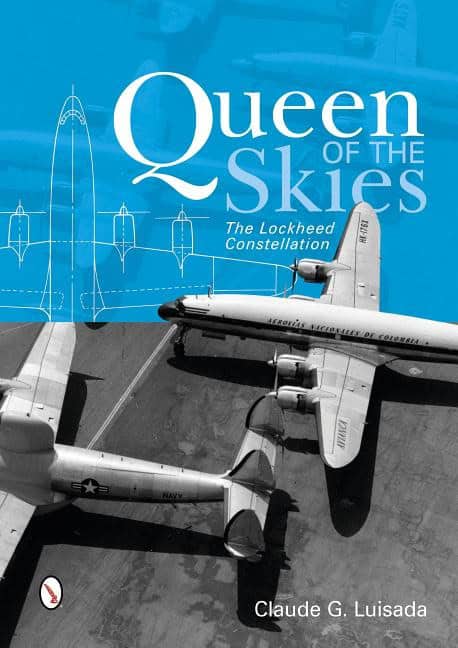 Luisada, Claude G. | Queen of the skies : The lockheed constellation