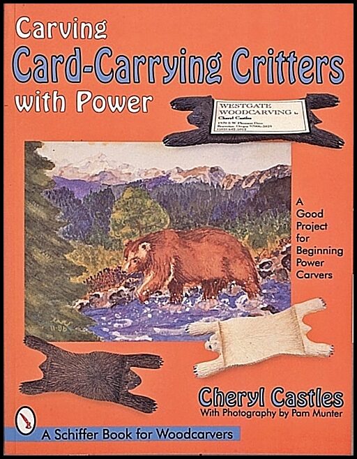 Cheryl Castles | Carving Card-Carrying Critters With Power