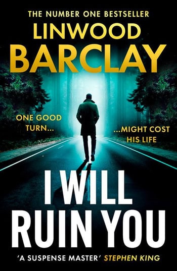 Barclay, Linwood | I Will Ruin You