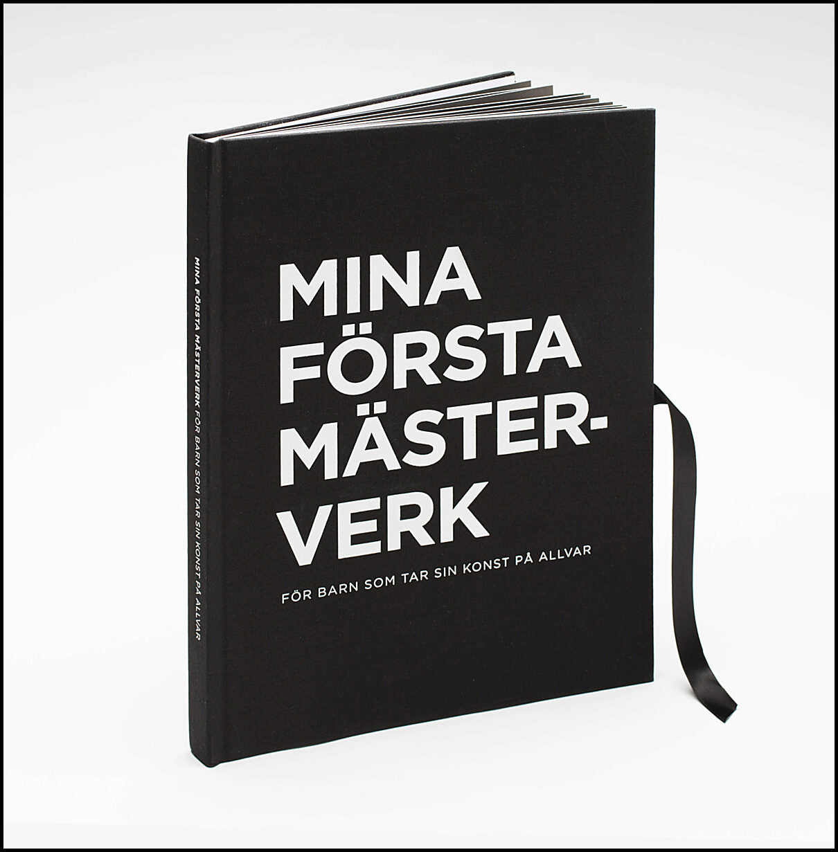 Halldelius, Johan| Nilsson, Maria | Mina Första Mästerverk : För barn som tar sin konst på allvar