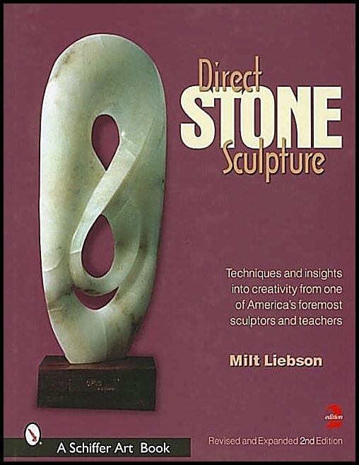 Milt Liebson | Direct Stone Sculpture