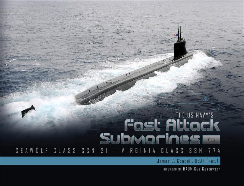 James C. Goodall - RADM Gus Gustavson | The Us Navy's Fast-Attack Submarines, Vol. 2 : Value, object or array expected.*...
