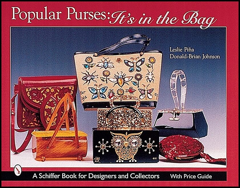 Leslie Piña | Popular Purses : It's in the Bag!