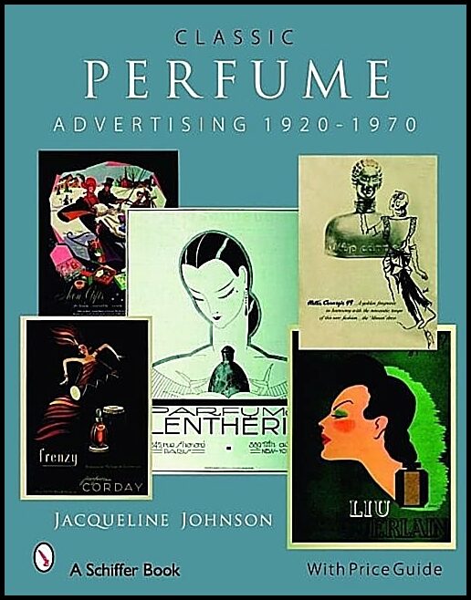 Jacqueline Johnson | Classic Perfume Advertising : 1920-1970