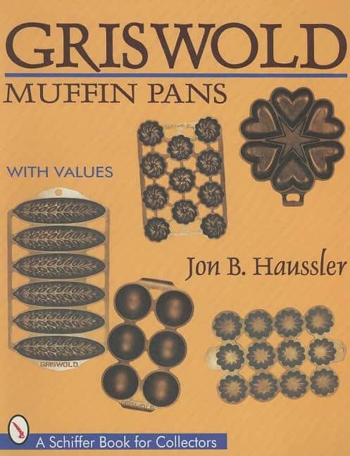 Jon B. Haussler | Griswold Muffin Pans