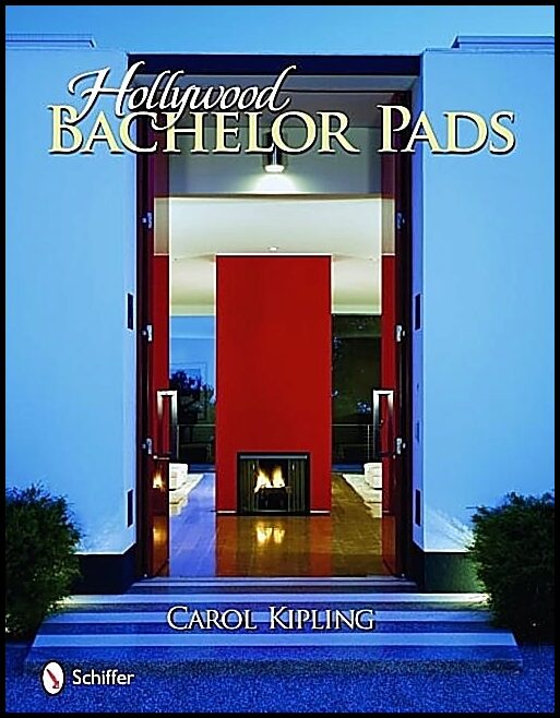 Carol Kipling | Hollywood Bachelor Pads