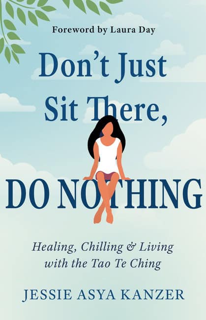 Jessie Asya Kanzer | Don'T Just Sit There, Do Nothing