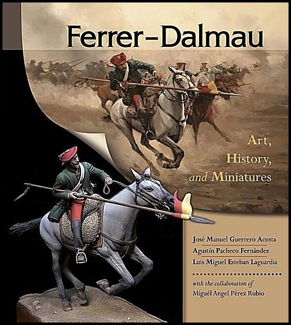 Laguardia, Luis Miguel Esteban | Ferrer-dalmau : Art, history and miniatures