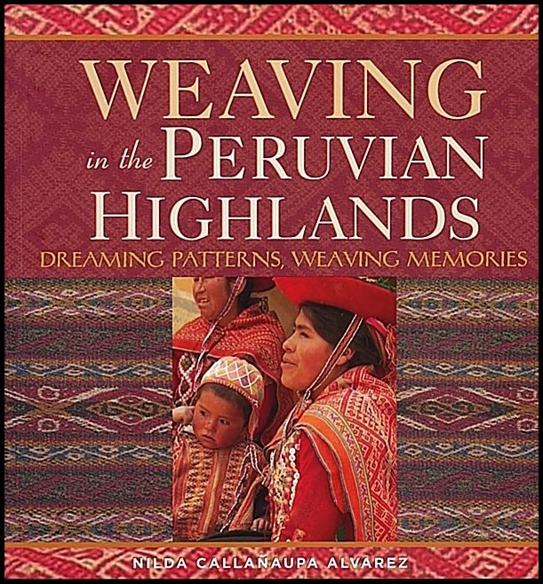 Nilda Callañaupa Alvarez | Weaving In The Peruvian Highlands