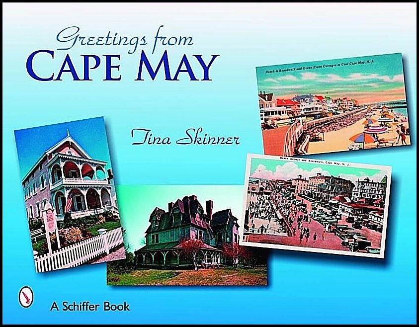 Tina Skinner | Greetings From Cape May