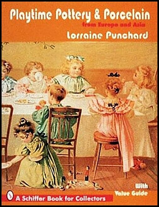 Lorraine Punchard | Playtime Pottery And Porcelain From Europe And Asia