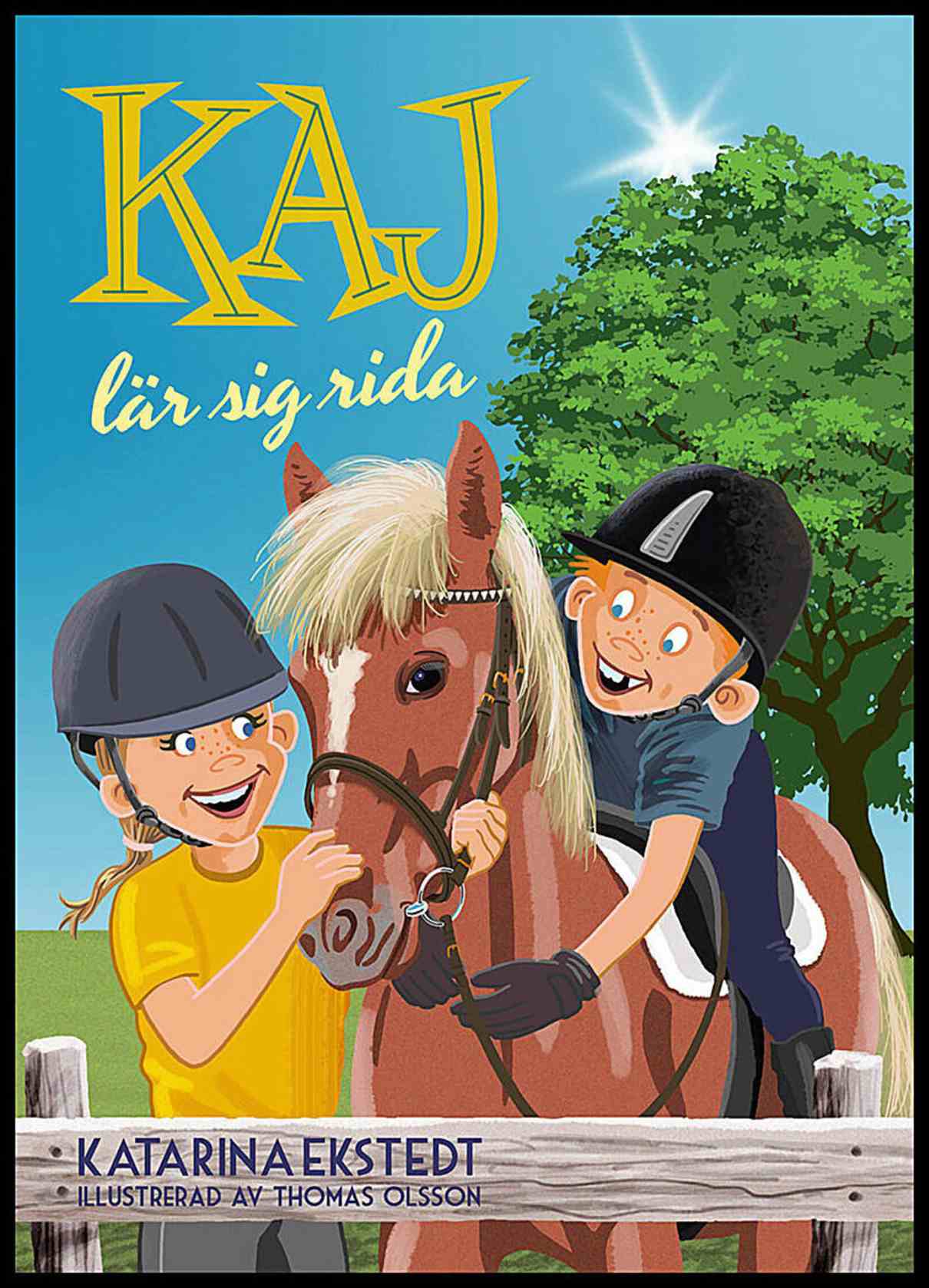 Ekstedt, Katarina | Kaj lär sig rida!