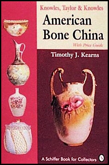 Timothy J. Kearns | Knowles, Taylor & Knowles : American Bone China