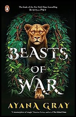 Gray, Ayana | Beasts of War