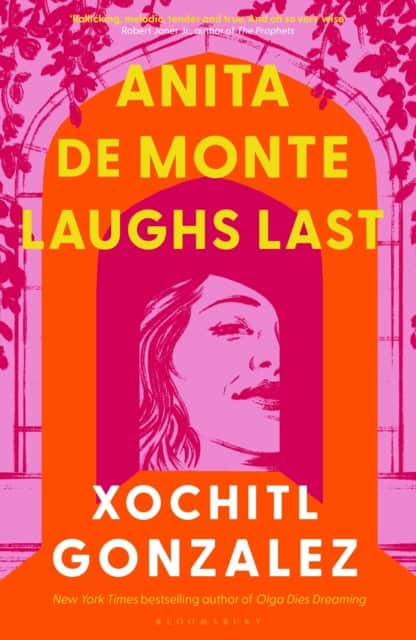Gonzalez, Xochitl | Anita de Monte Laughs Last