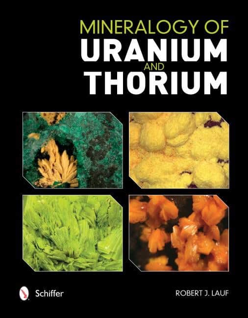 Lauf, Robert J., Phd. | Mineralogy of uranium and thorium