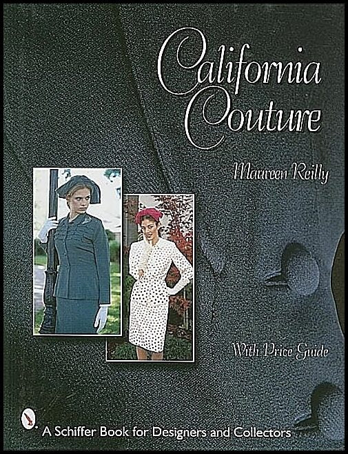 Maureen Reilly | California Couture