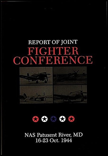 Francis H. Dean | Report Of Joint Fighter Conference: