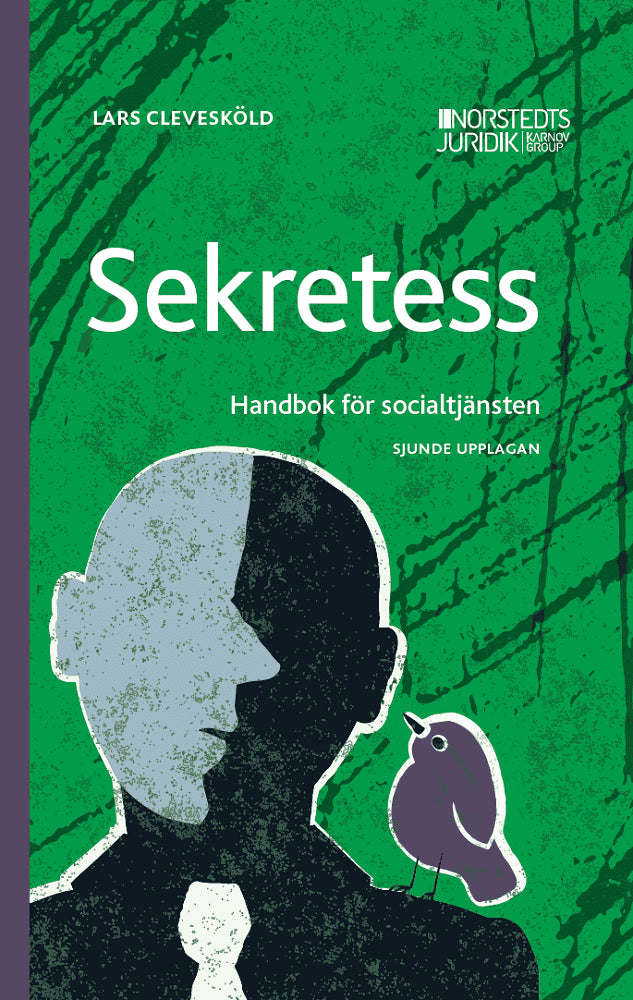 Clevesköld, Lars | Sekretess : Handbok för socialtjänsten