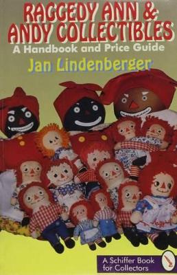 Jan Lindenberger | Raggedy Ann And Andy Collectibles