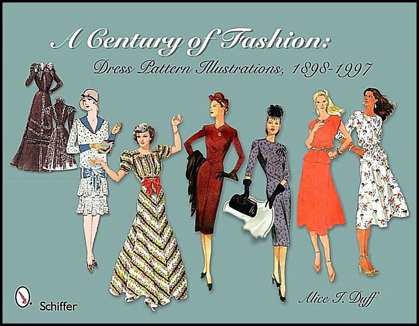 Duff, Alice I. | Century of fashion : Dress pattern illustrations, 1898-1997